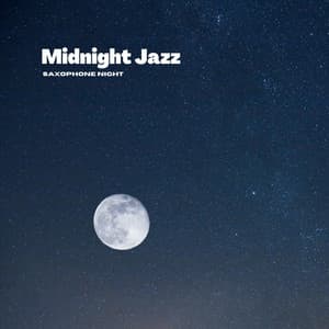 Midnight Jazz - Saxophone Night