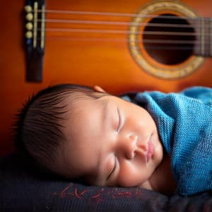 Lullaby Dreams: Guitar Music for Baby Sleep - Guitar Covers
