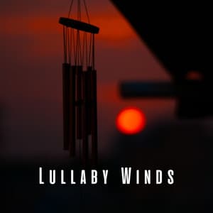 Lullaby Winds: Blissful Sleep with Wind Chime Melodies - Natures Orchestra