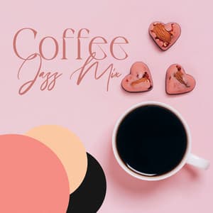 Coffee Jazz Mix: Smooth Jazz for Work, Study, Relaxation, Restaurant and Cafe Bar - Café Lounge Bar