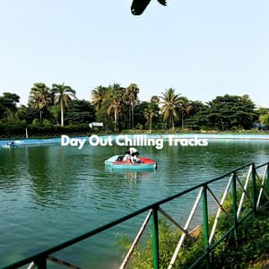 Day Out Chilling Tracks - Easy Jazz Listening
