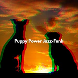 Puppy Power Jazz-Funk - Relaxing Music Orchestra