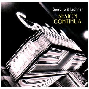 Sesión Continua - Antonio Serrano