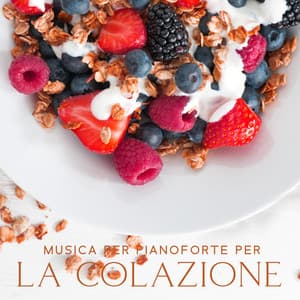 Musica per pianoforte per la colazione: Meditazione mattutina, Musica antistress, Musica rilassante - Pianoforte caffè ensemble