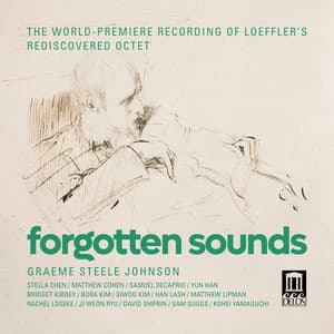 Forgotten Sounds - Charles Martin Loeffler
