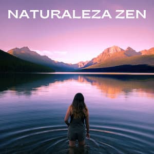 Naturaleza Zen - Naturaleza