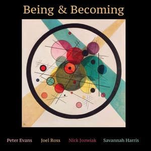 Being & Becoming - Being & Becoming