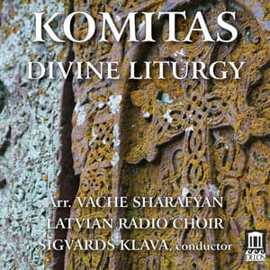 Komitas: Divine Liturgy - Komitas