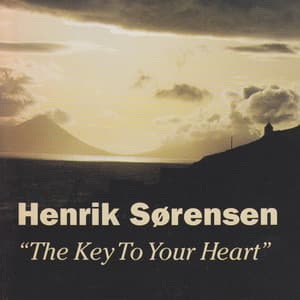 The Key to Your Heart - Henrik Sørensen