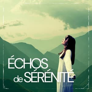 Échos de Sérénité - Clair Lointain