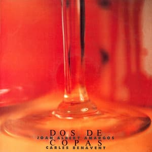 Dos de Copas - Joan Albert Amargos