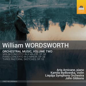 Wordsworth: Orchestral Music, Vol. 2 - William Wordsworth