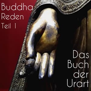 Reden Teil 1 - Buddha