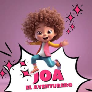 Joa el aventurero - La Vaca Lola La Vaca Lola