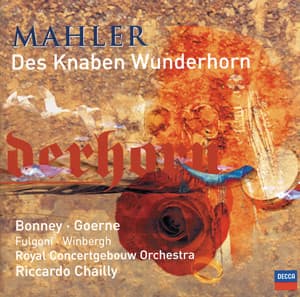 Mahler: Des Knaben Wunderhorn - Gustav Mahler