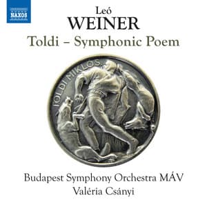 Weiner: Toldi, Op. 43 - Leó Weiner