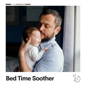 Bed Time Soother - White Noise for Babies