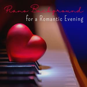 Piano Background for a Romantic Evening: Background Dinner Music for Date Night at Home - Frank Piano