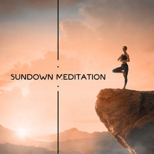 Sundown Meditation: Evening Mindfulness Practice to Calm Down Before Bedtime - Relaxing Evening Music Universe
