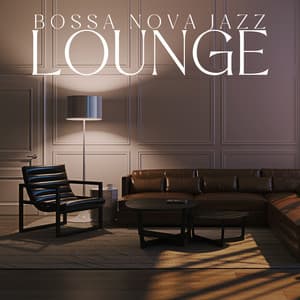 Bossa Nova Jazz Lounge - Jazz Lounge