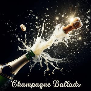 Champagne Ballads: Jazzy Tunes for Liquid Pleasure - Jazz Cocktail Party Ensemble