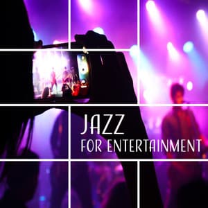 Jazz for Entertainment: Cool Vibes, Easy Listening, Buddha, Background Music, Smooth Jazz Lounge Bar, Instrumental Music - Jazz Paradise Music Moment