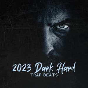 2023 Dark Hard Trap Beats - Electronic Chill