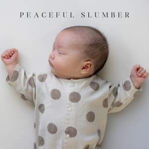 Peaceful Slumber - Lullaby Masters
