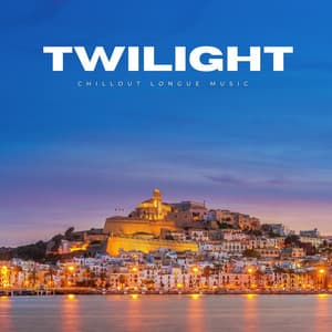 Twilight: Deep House - Chillout Lounge Music