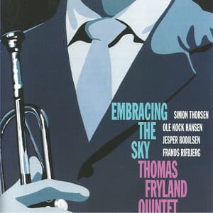Embracing the Sky - Thomas Fryland