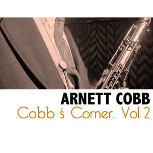 Cobb's Corner, Vol. 2 - Arnett Cobb
