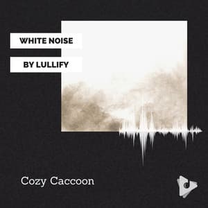 Cozy Caccoon - White Noise by Lullify