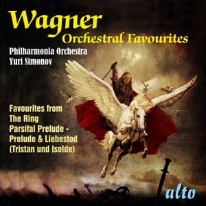 Wagner: Orchestral Favorites from the Operas - Richard Wagner