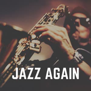 Jazz Again - Jazz Chill 101