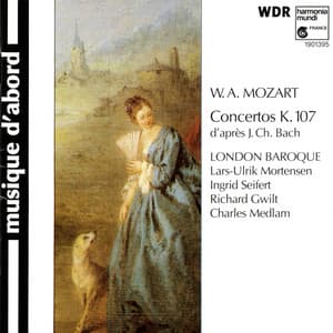 Mozart: Concertos K.107 - London Baroque