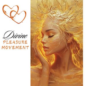 Divine Pleasure Movement - Caramel Love