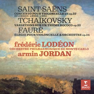 Saint-Saëns: Concerto pour violoncelle No. 1 - Tchaikovsky: Variations sur un thème rococo - Fauré: Élégie - Frédéric Lodéon