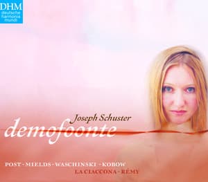 Joseph Schuster: Demofoonte - Joseph Schuster