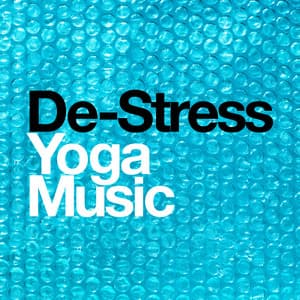De-Stress Yoga Music - Power Yoga
