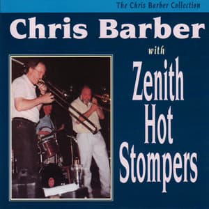 Chris Barber with Zenith Hot Stompers - Chris Barber