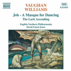 Vaughan Williams: Job / The Lark Ascending - Ralph Vaughan Williams