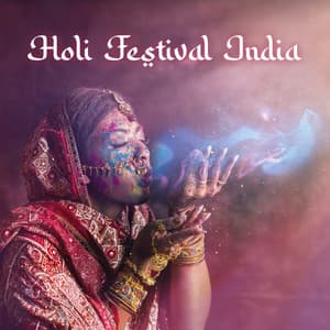 Holi Festival India: Festival of Colors Love and Spring - Bhuvi Ananda