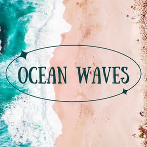Ocean Waves - Lonely Ambition