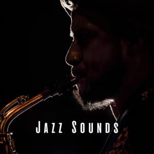 Jazz Sounds: Chill Lounge Vibes - The Happy Jazz Lounge