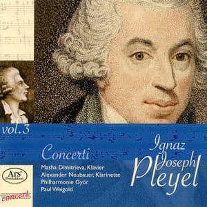 Pleyel: Vol. 3 - Concerti - Ignaz Pleyel