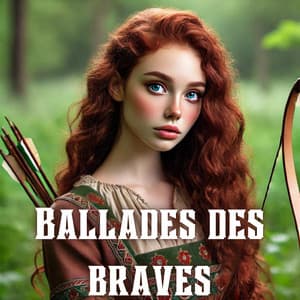 Ballades des braves: Musique celtique relaxante et sons de la nature, Éveillez la magie ancienne, Ambiance magique épique - Léo Lumière