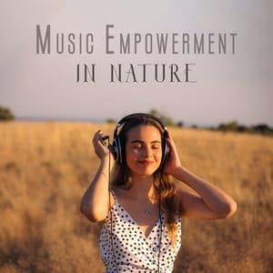Music Empowerment: Mind and Body Refreshement for Motivation - Flow Yoga Workout Music