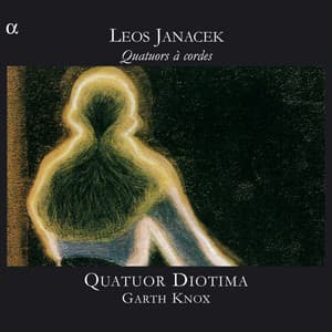 Janácek: Quatuors à cordes - Leoš Janáček