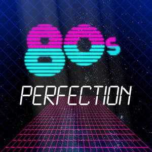 80's Perfection - 80's Pop Band