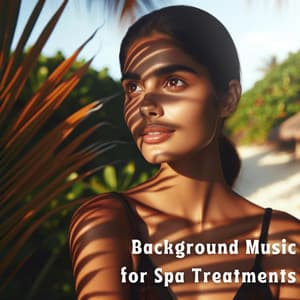 Background Music for Spa Treatments - Pure Spa Massage Music
